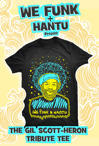 WEFUNK's Gil Scott-Heron tribute tee